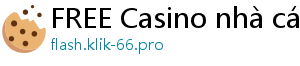 FREE Casino nhà cái w88